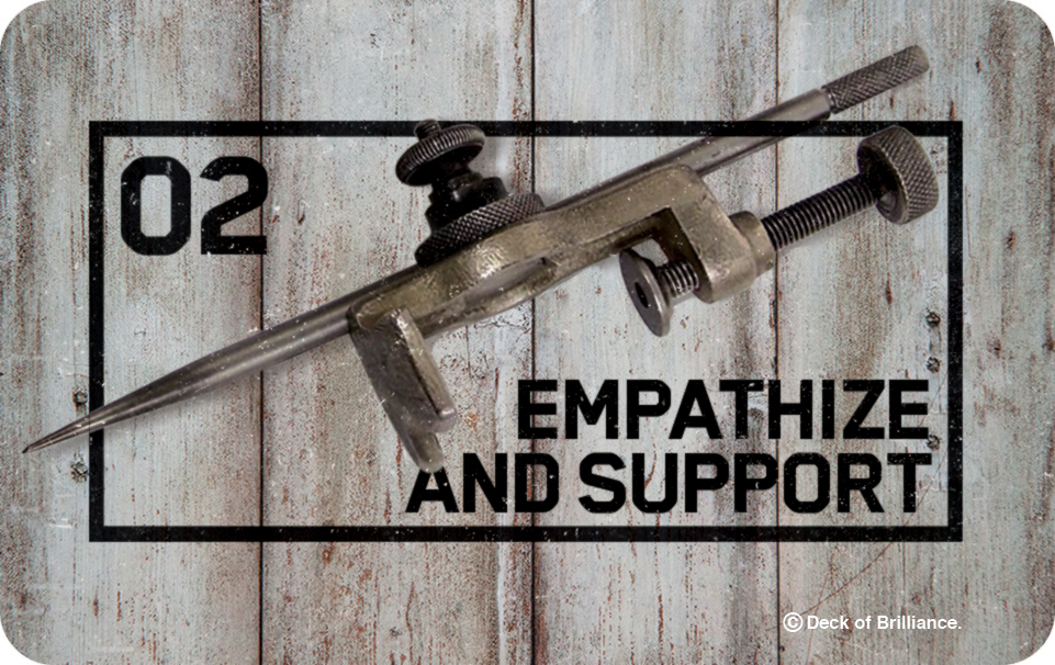 02. Empathize and Support